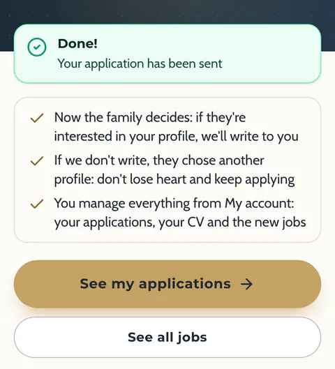 “Done!” screen: “Your application has been sent”, “Now the family decides: if they're interested in your profile, we'll write to you” and the “See my applications” button.