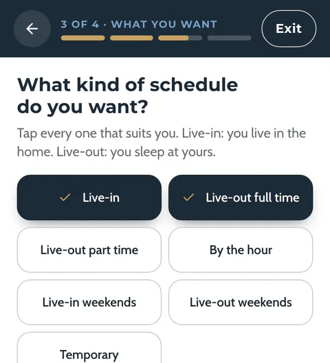 Question “What kind of schedule do you want?” with the answers as buttons to tap; “Live-in” and “Live-out full time” are selected.